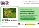 Comienza la Formación Profesional para el Empleo destinada a DESEMPLEADOS financiada por la Comunidad de Madrid: (AGAO0308M - Jardinería y Restauración del Paisaje, 24/4398)